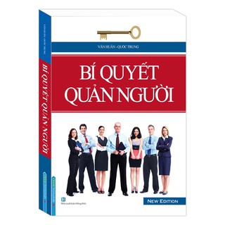 Sách - Bí Quyết Quản Người