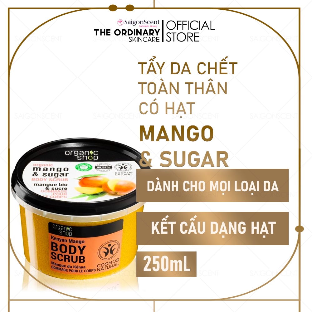 Tẩy da chết toàn thân Organic Shop Body Scrub / Mango &amp; Sugar ( 250mL )