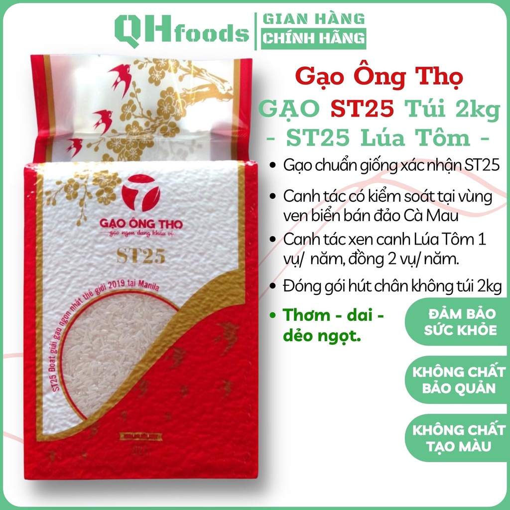 Gạo ST25 - Túi 2kg Hút Chân Không - Gạo Ngon Nhất Thế Giới - Dẻo, Dai, Thơm Dứa, Ngọt cơm - Gạo Ông Thọ