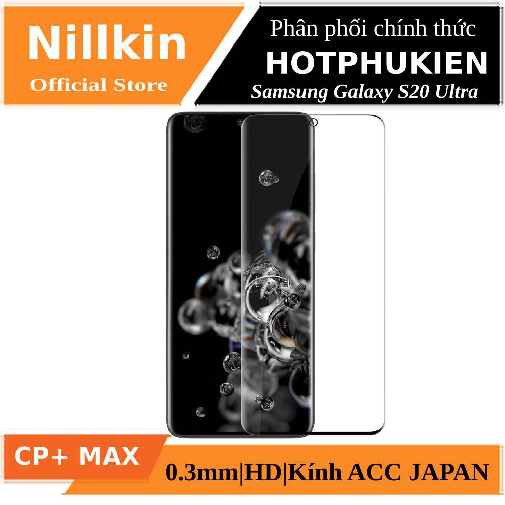 Miếng dán kính cường lực 3D full màn hình cho Samsung Galaxy S20 Ultra hiệu Nillkin CP+ Max (Mỏng 0.3mm) - Chính hãng