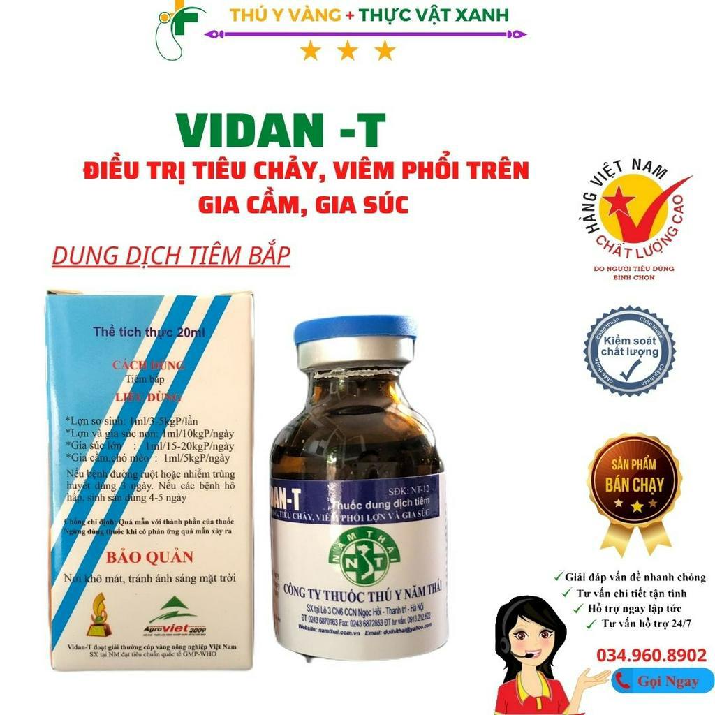 VIDAN-T Lọ 20ml tiêu chảy, viêm phổi dùng tốt cho gà tre, gà cảnh, gà chọi, chó, mèo, heo, trâu, bò, dê, cừu