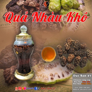 Quả nhàu khô hãm trà, đun nước uống,... - đặc sản 27