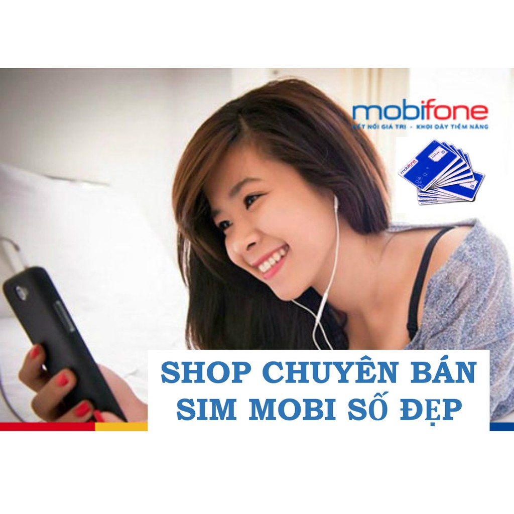 SIM MOBI SỐ ĐẸP - KHO SIM SỐ CHỌN TRẢ TRƯỚC