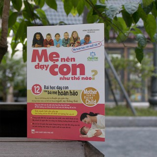 Mẹ Nên Dạy Con Như Thế Nào?