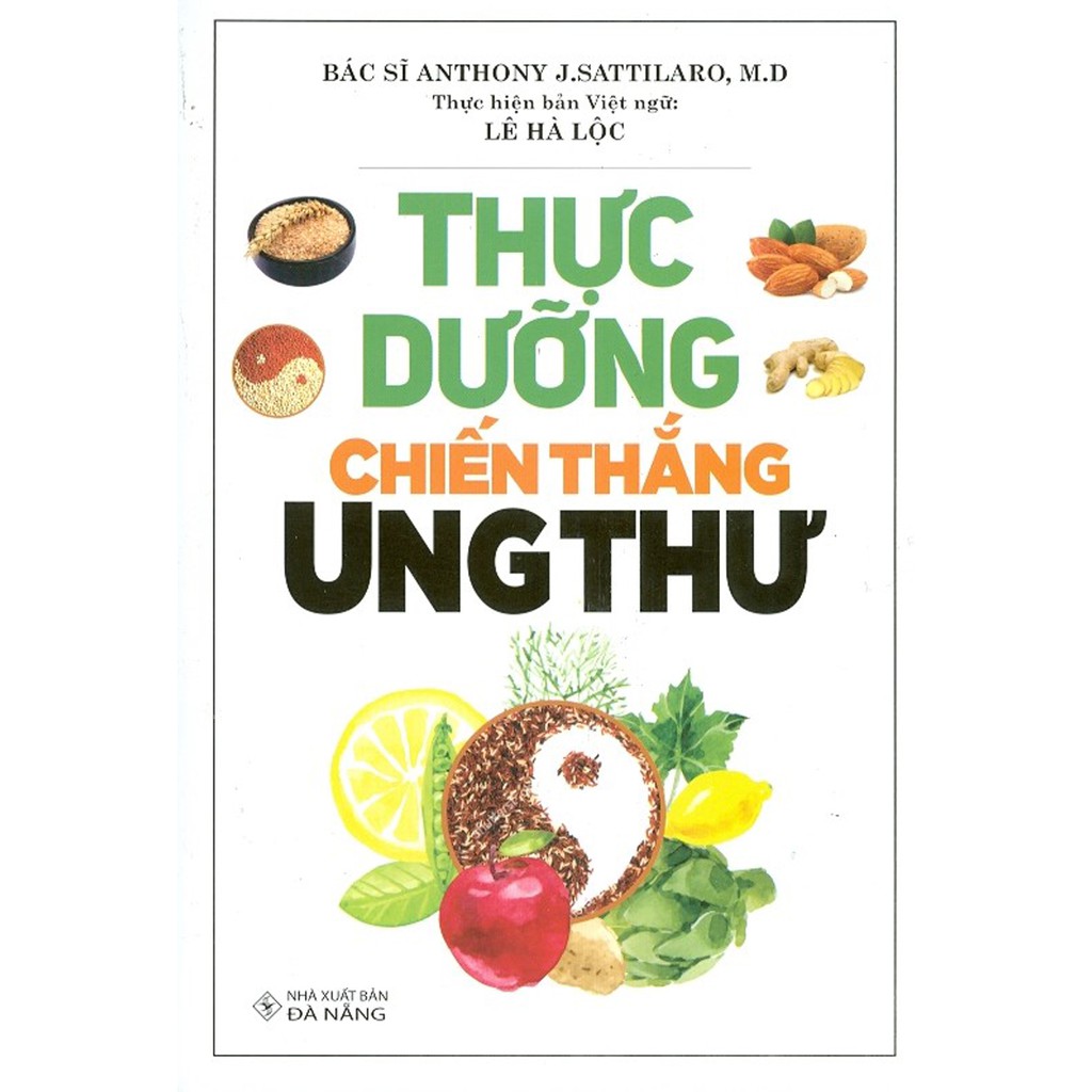 Sách - Thực Dưỡng Chiến Thắng Ung Thư