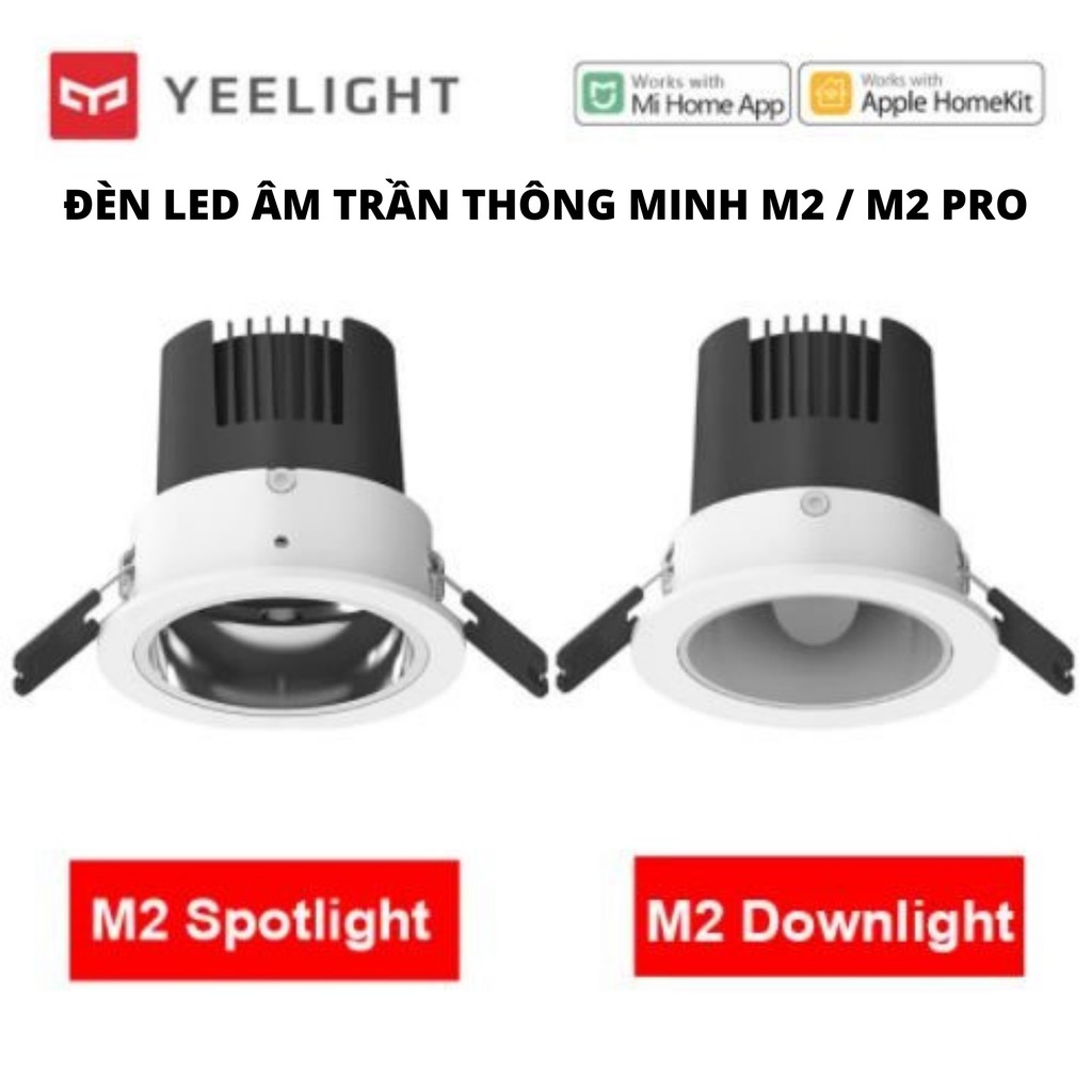 [BẢN GLOBAL] Đèn LED Downlight/ Spotlight Âm Trần Thông Minh Yeelight M2 , 2700-6500k , Hỗ trợ Apple Homekit