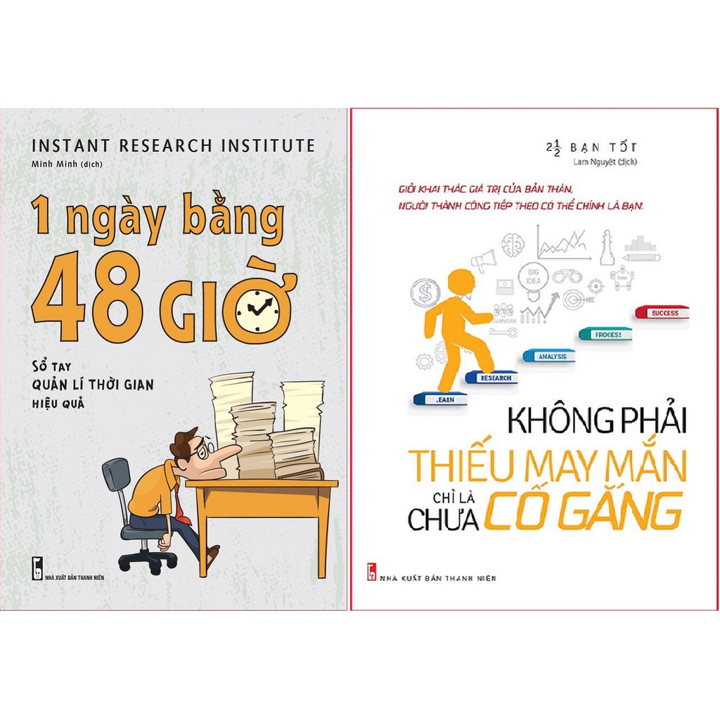 Combo Sách - Không Phải Thiếu May Mắn, Chỉ Là Chưa Cố Gắng + 1 Ngày Bằng 48 Giờ: Sổ Tay Quản Lí Thời Gian Hiệu Quả