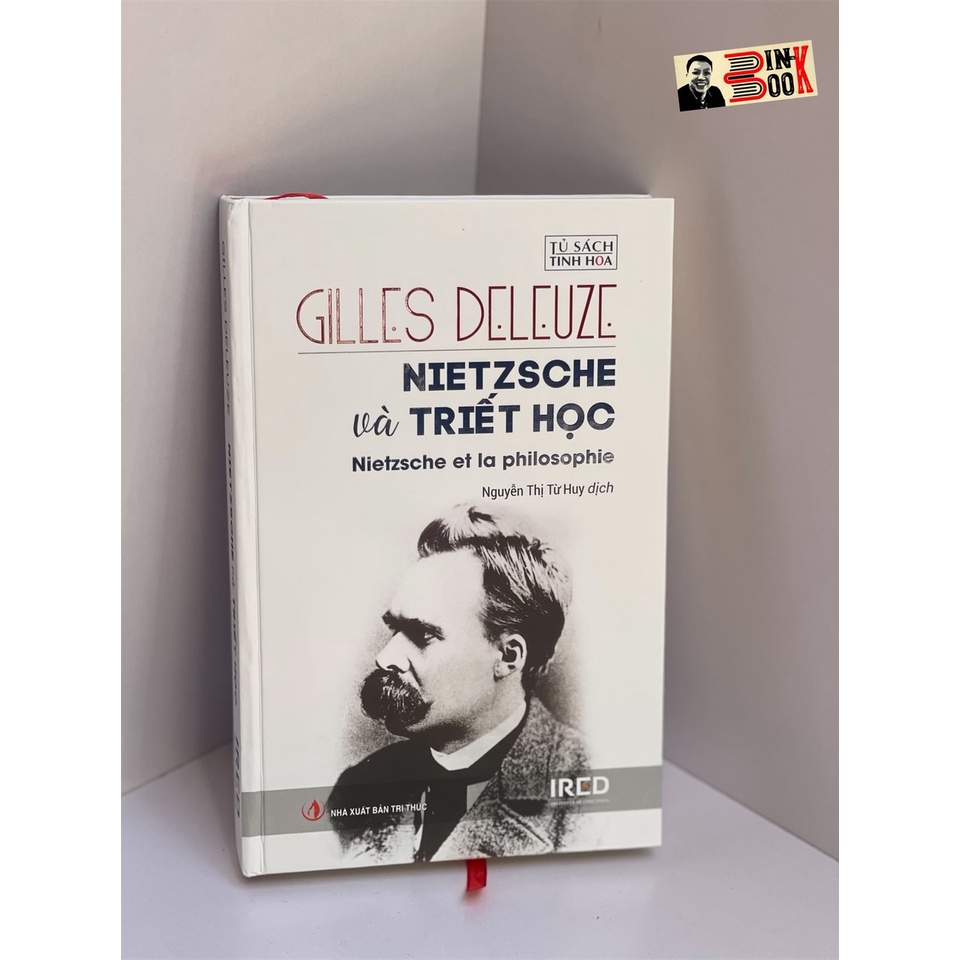 Sách - [Bìa cứng] Nietzsche Và triết học -  Gilles Deleuze - Viện IRED (sách mới phát hành 2022)