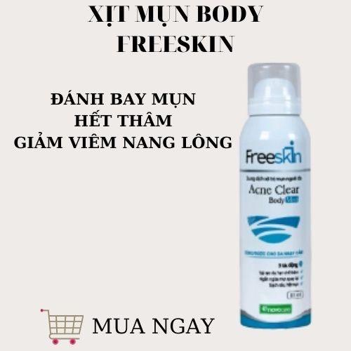 [CHÍNH HÃNG- BÁN CHẠY] Xịt Mụn Lưng, Ngực, Mông FreeSkin Chai 80ml, Giảm Mụn, Mờ Thâm, Sáng Da, Hàng