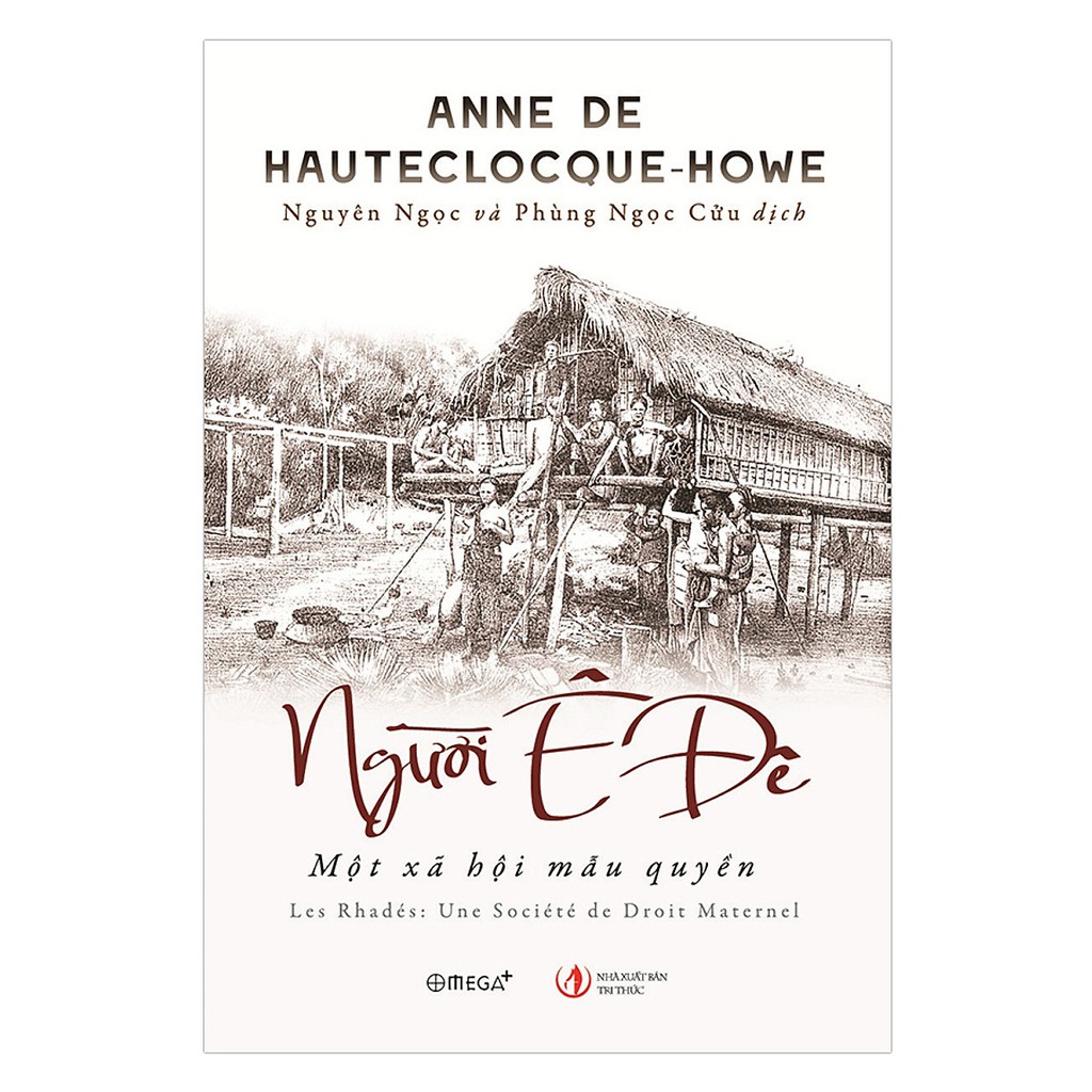 Sách - Người Ê Đê - Một xã hội mẫu quyền