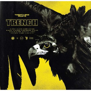 Trench - Twenty One Pilots (ORDER)