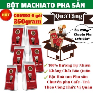 [Qùa Độc Quyền Trị giá 75k-Bột Kem Sữa Machiato CHUẨN VỊ QUÁN- Chuyên Dùng Pha Chế Cafe,Trà,Cacao…Combo 6 Gói(250gram)