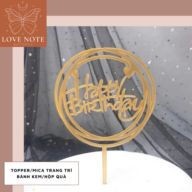Topper/Tấm nhựa mica trang trí bánh kem sinh nhật, hộp quà tặng