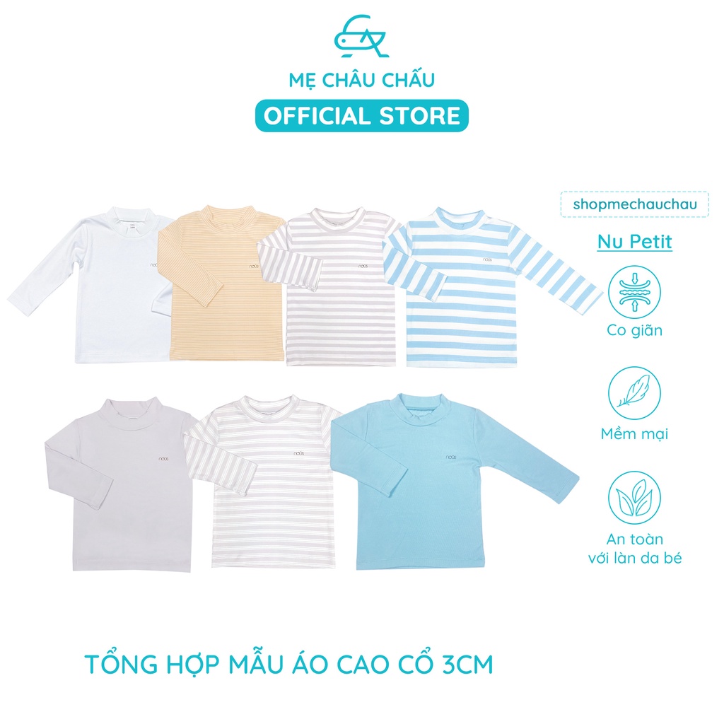 Áo cao cổ Nous 3cm Nous vải Petit ( Size Từ 3-6 Tháng Đến 18-24 Tháng)