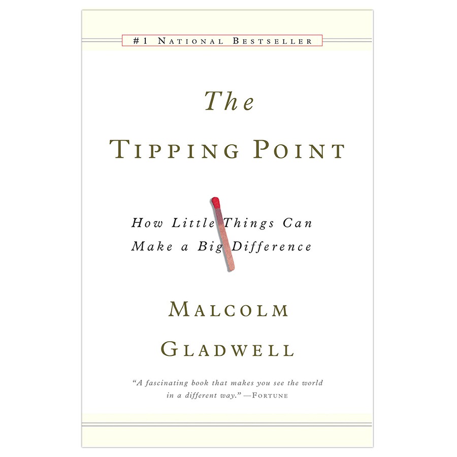 Sách Ngoại Văn: The Tipping Point - How Little Things Can Make A Big Difference.