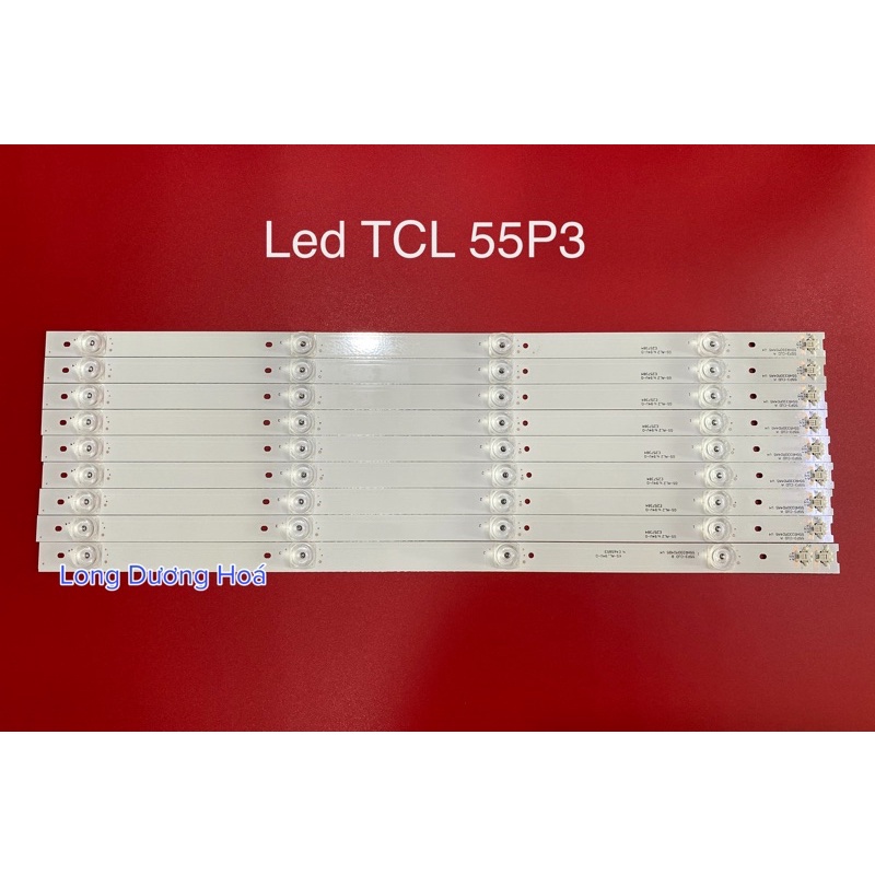 Bộ Led Tivi TCL 55P3 - 9 Thanh 4 Bóng