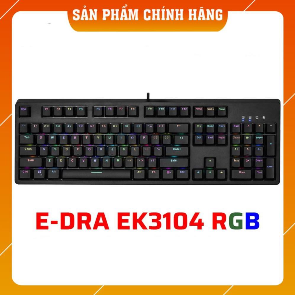 [SẴN HÀNG] Bàn phím cơ Gaming E-DRA EK3104 - Màu đen - Led rgb - BH 24 tháng [LỖI 1 ĐỔI 1]