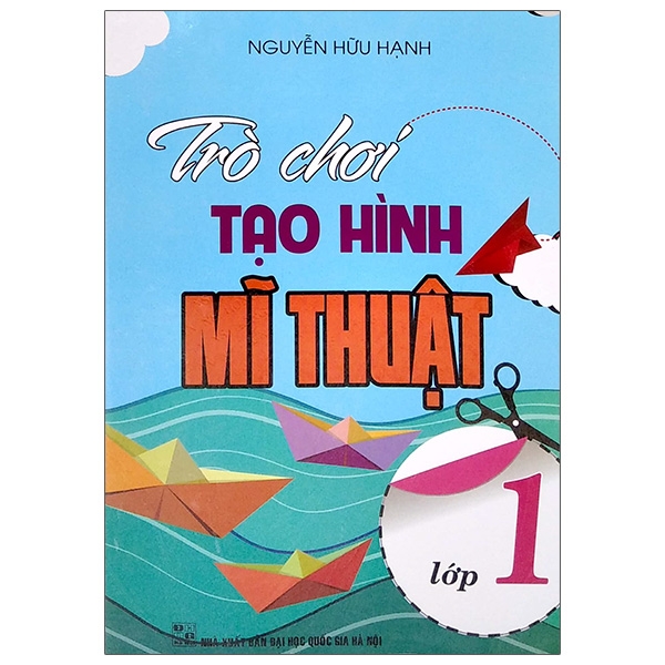 Sách - Trò Chơi Tạo Hình Mĩ Thuật 1