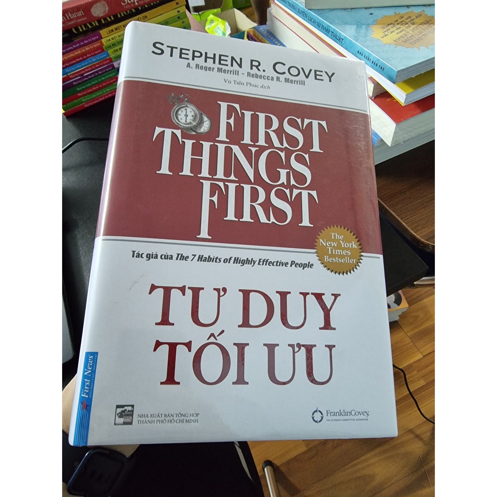 Sách First Things First - Tư Duy Tối Ưu