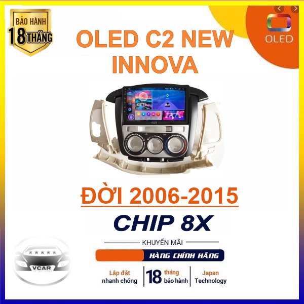 Màn Hình Android OLED C2 New cho TOYOTA INNOVA chip 8X quạt tản nhiệt, youtube, Vietmap... bảo hành 18 tháng