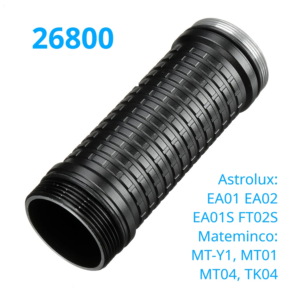 [K93] Ống dài 26800 dành cho đèn pin Astrolux EA01 EA02 EA01S FT02S MT-Y1, MT01, MT04, TK04