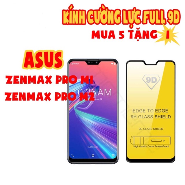 Kính cường lực 9D Full màn cho Asus ZenmaxProM1/ZenmaxProM2