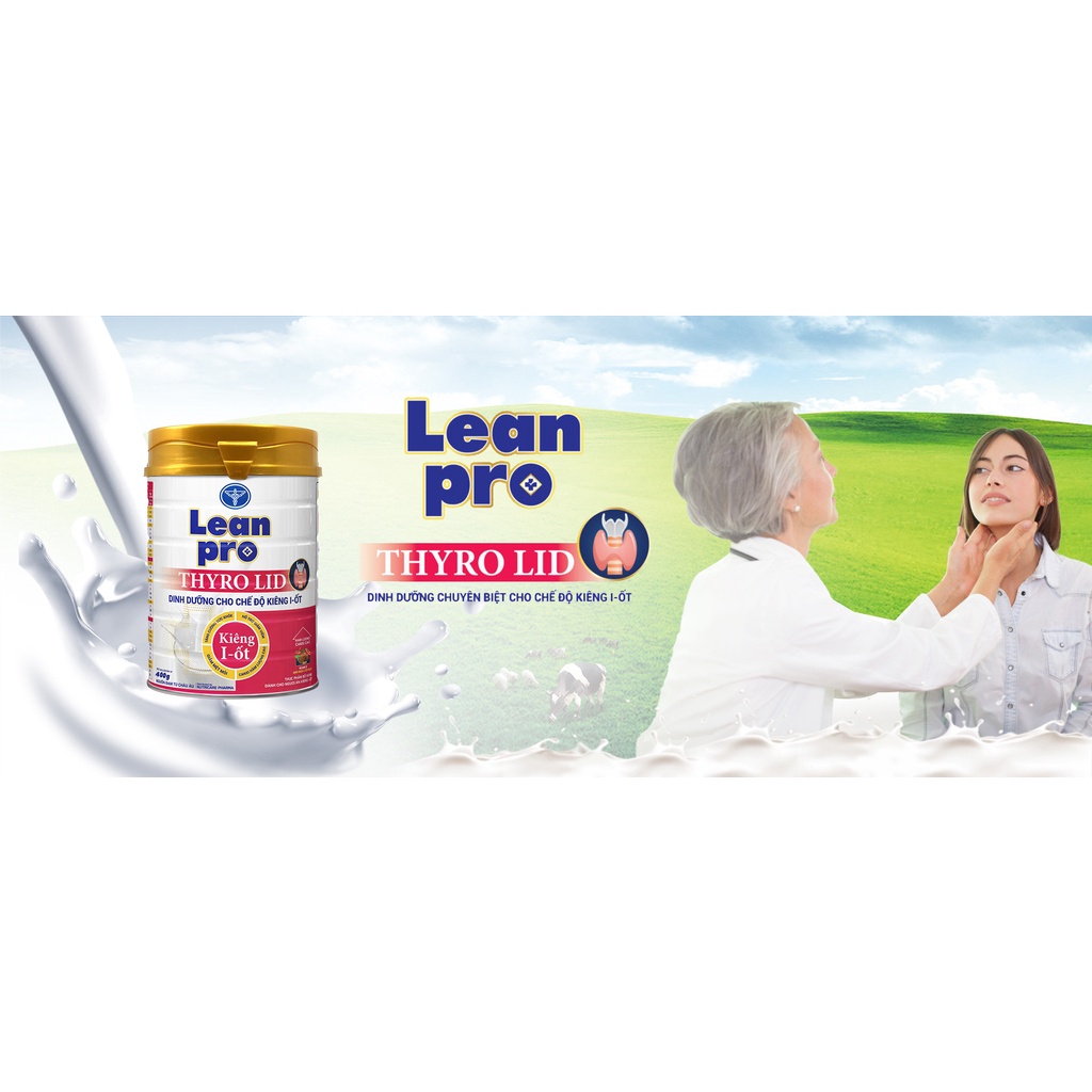 01 lon sữa Leanpro Thyro LID 900g – Dinh dưỡng tối ưu cho người kiêng I-ốt, cường giáp, bệnh tuyến giáp basedow