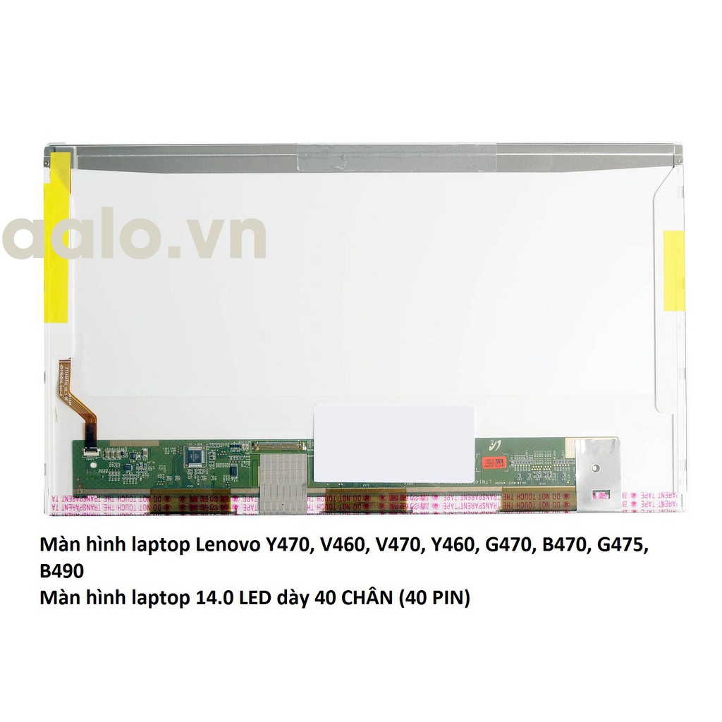 Màn hình laptop Lenovo Y470, V460, V470, Y460, G470, B470, G475, B490