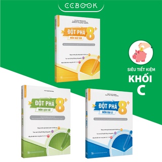 Sách – combo khối c đột phá 8+ – văn sử địa – ôn thi đại học – chính hãng ccbook