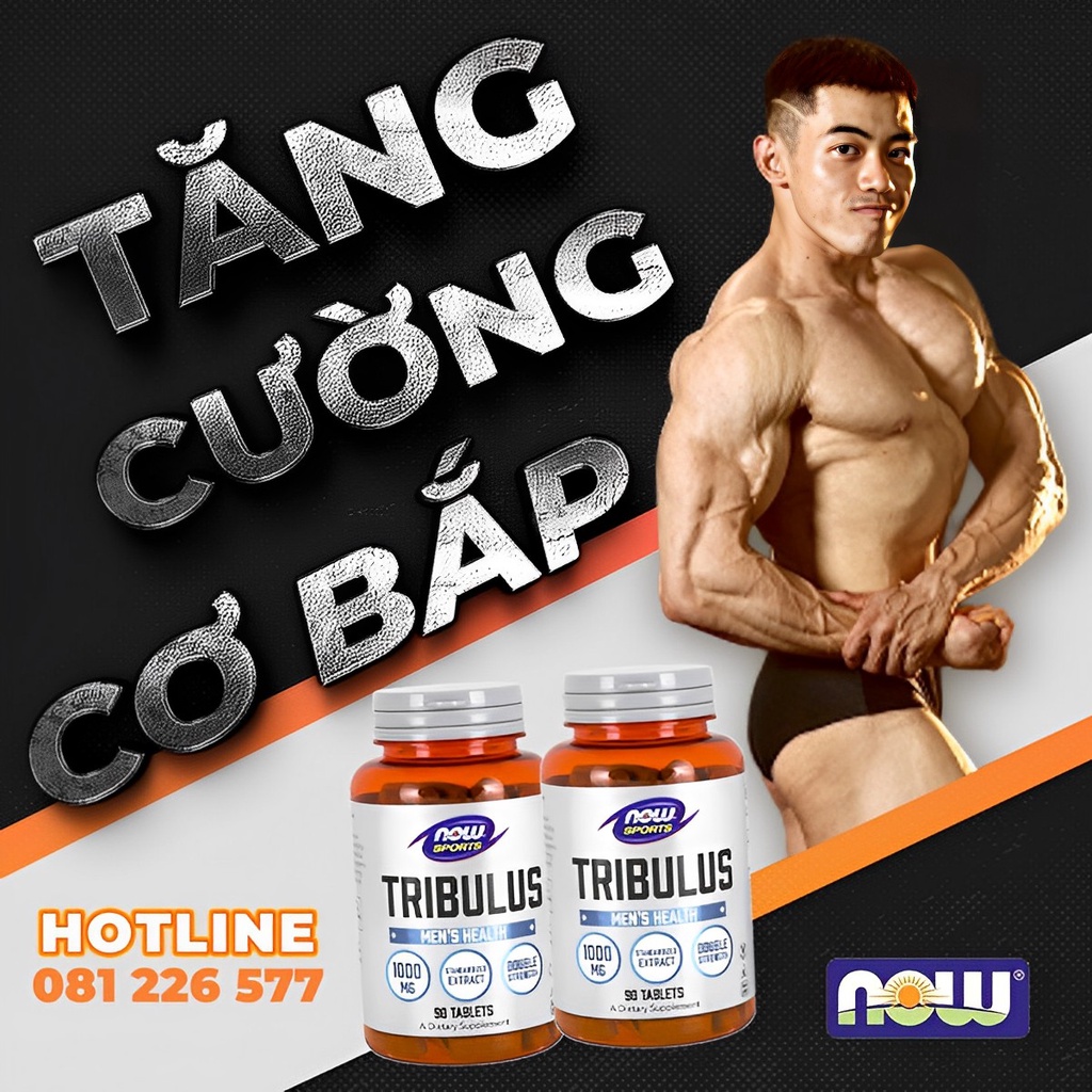 TRIBULUS Viên Uống Tăng Cường Sinh Lý Cải Thiện Ham Muốn Nam Giới Cực Mạnh Now Tribulus