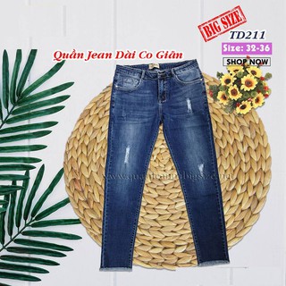 💯 quần jean dài co giãn bigsize td211 size 32-36 💯