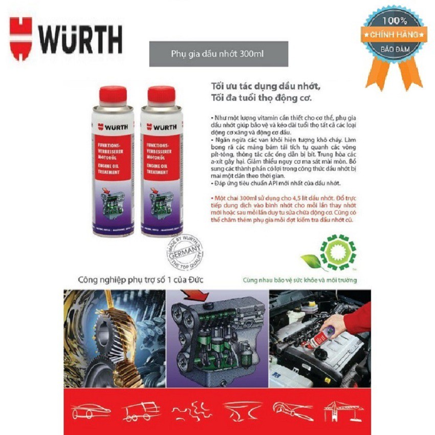 Chai Phụ gia dầu nhớt WURTH Engine Oil Treatment 300ml 61300300 bảo vệ và kéo dài tuổi thọ tất cả các loại động cơ xăng.