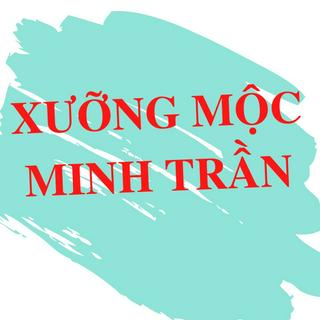XƯỠNG MỘC MINH TRẦN