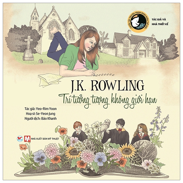 Sách - J.K. Rowling - Trí Tưởng Tượng Không Giới Hạn - Tuyển Tập Truyện Tranh Danh Nhân Thế Giới