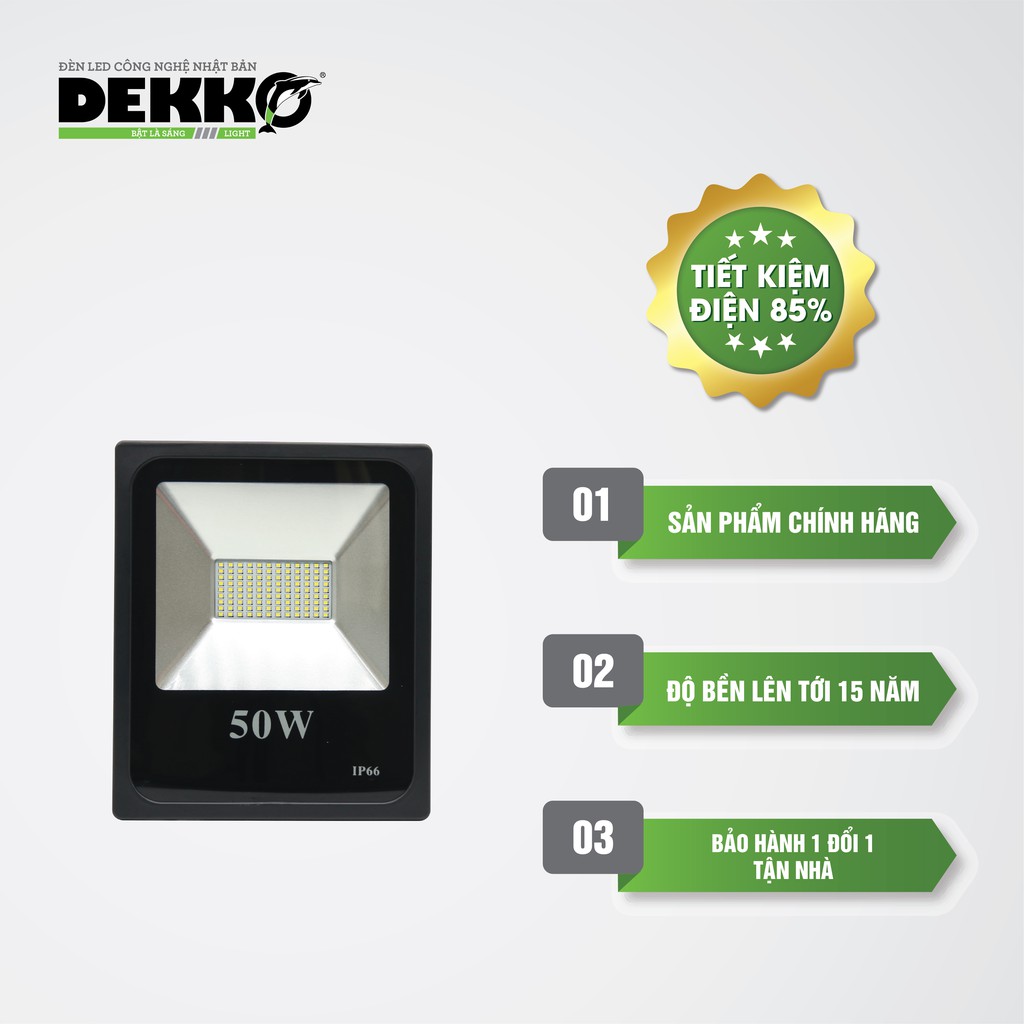 Đèn pha Dekko 50w siêu tiết kiệm điện bảo hành 2 năm