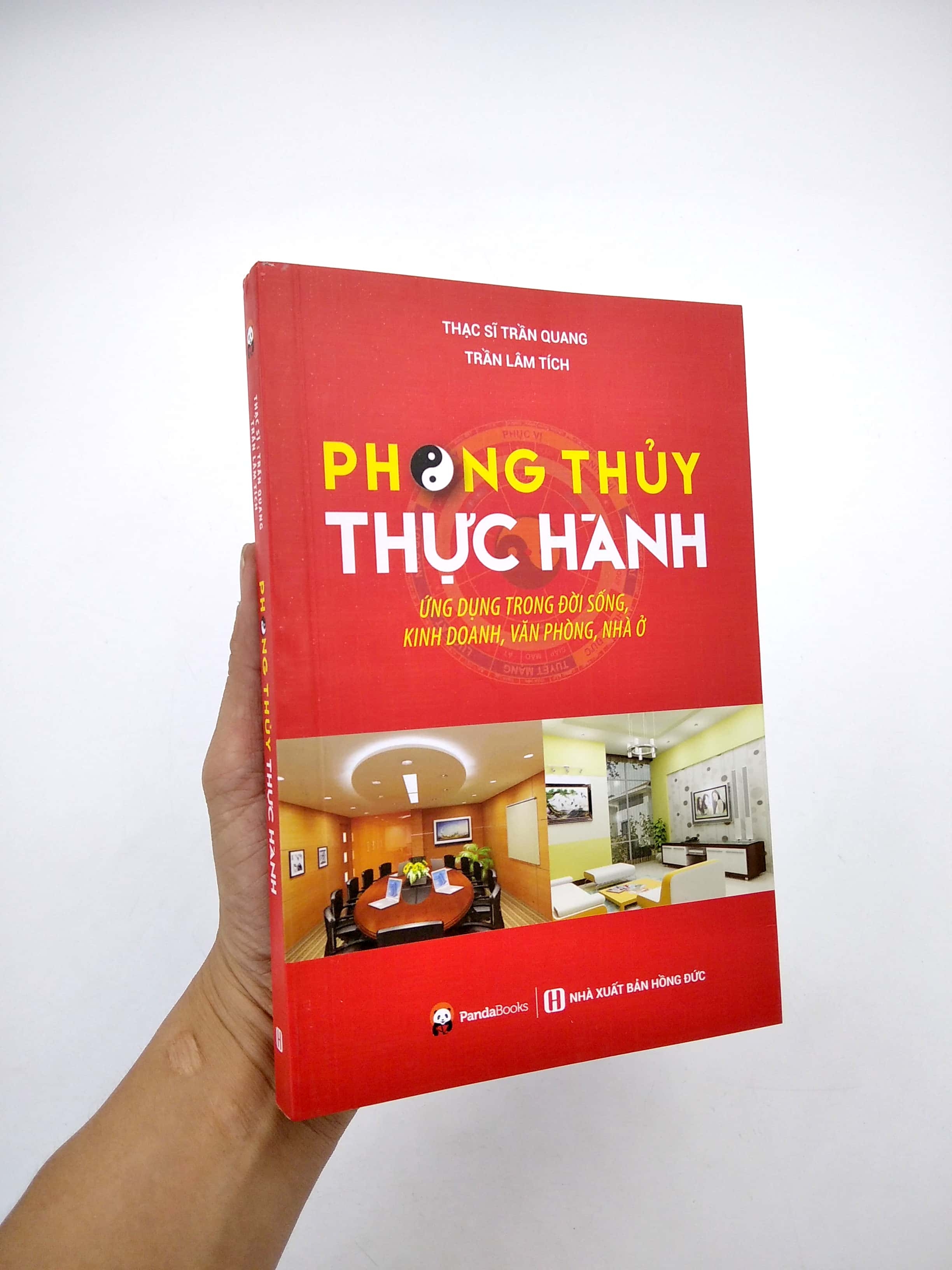 Sách - Phong Thủy Thực Hành Ứng Dụng Trong Đời Sống, Kinh Doanh, Văn Phòng, Nhà Ở (Tái Bản 2020)