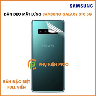 Dán mặt lưng Samsung S10 5G full viền - Dán dẻo mặt lưng Samsung Galaxy S10 5G trong suốt bản đặc biệt