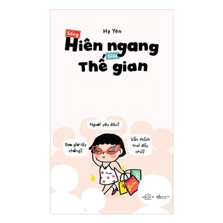 Sách - Sống hiên ngang giữa thế gian