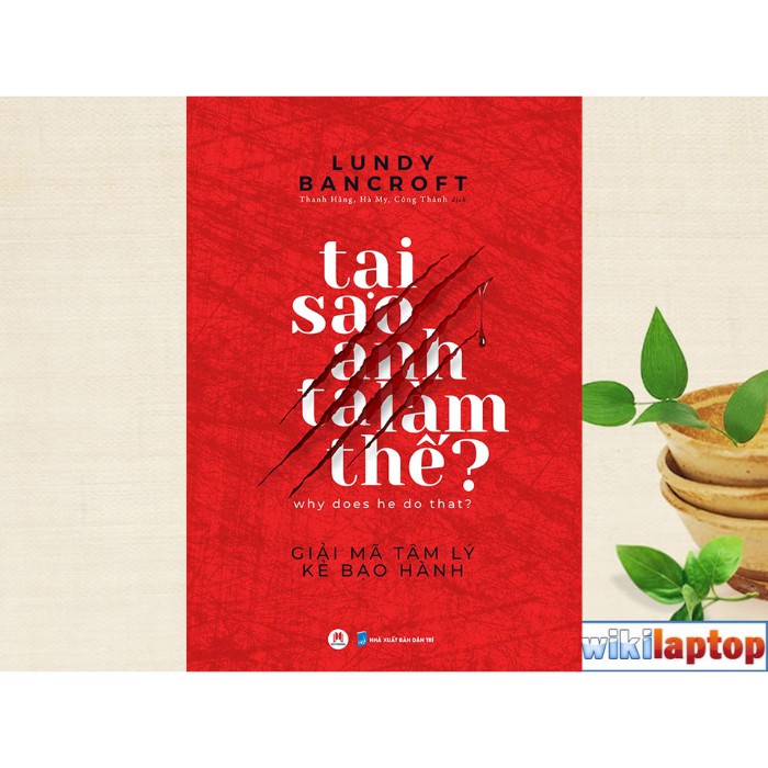 Sách - Tại Sao Anh Ta Làm Thế?