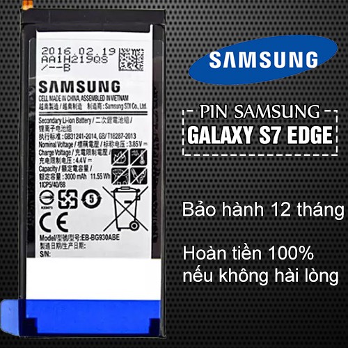 Pin Samsung Galaxy S7 Edge/ G935 - Bảo hành 12 tháng - Hoàn tiền 100% nếu không hài lòng