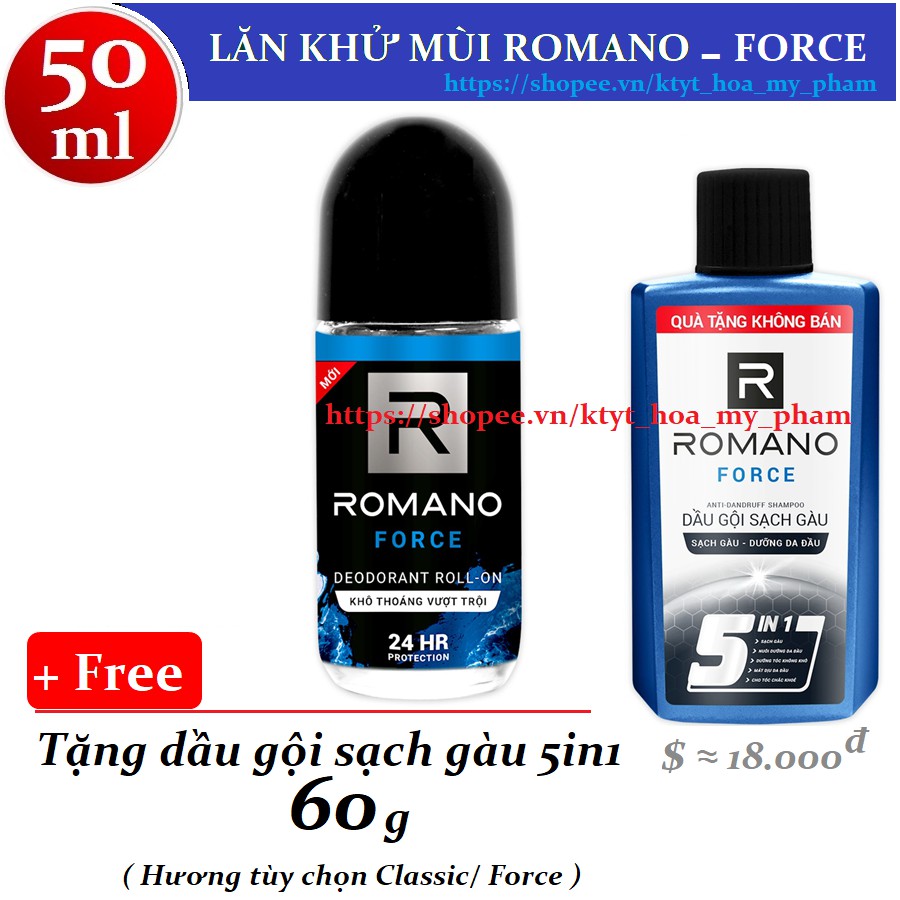 Romano - Lăn khử mùi Force 50 ml + Tặng dầu gội sạch gàu 60 g