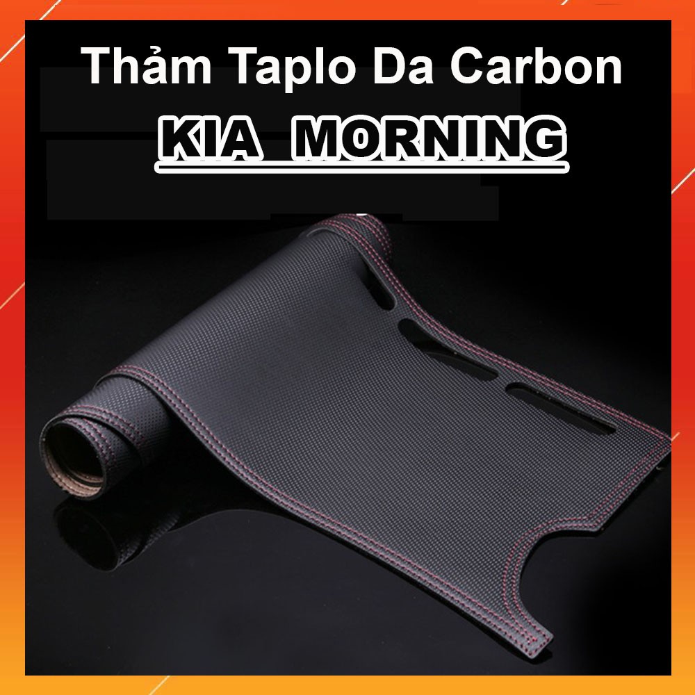 Thảm Taplo Da Vân Carbon Xe Kia Morning đời 2007 đến 2022