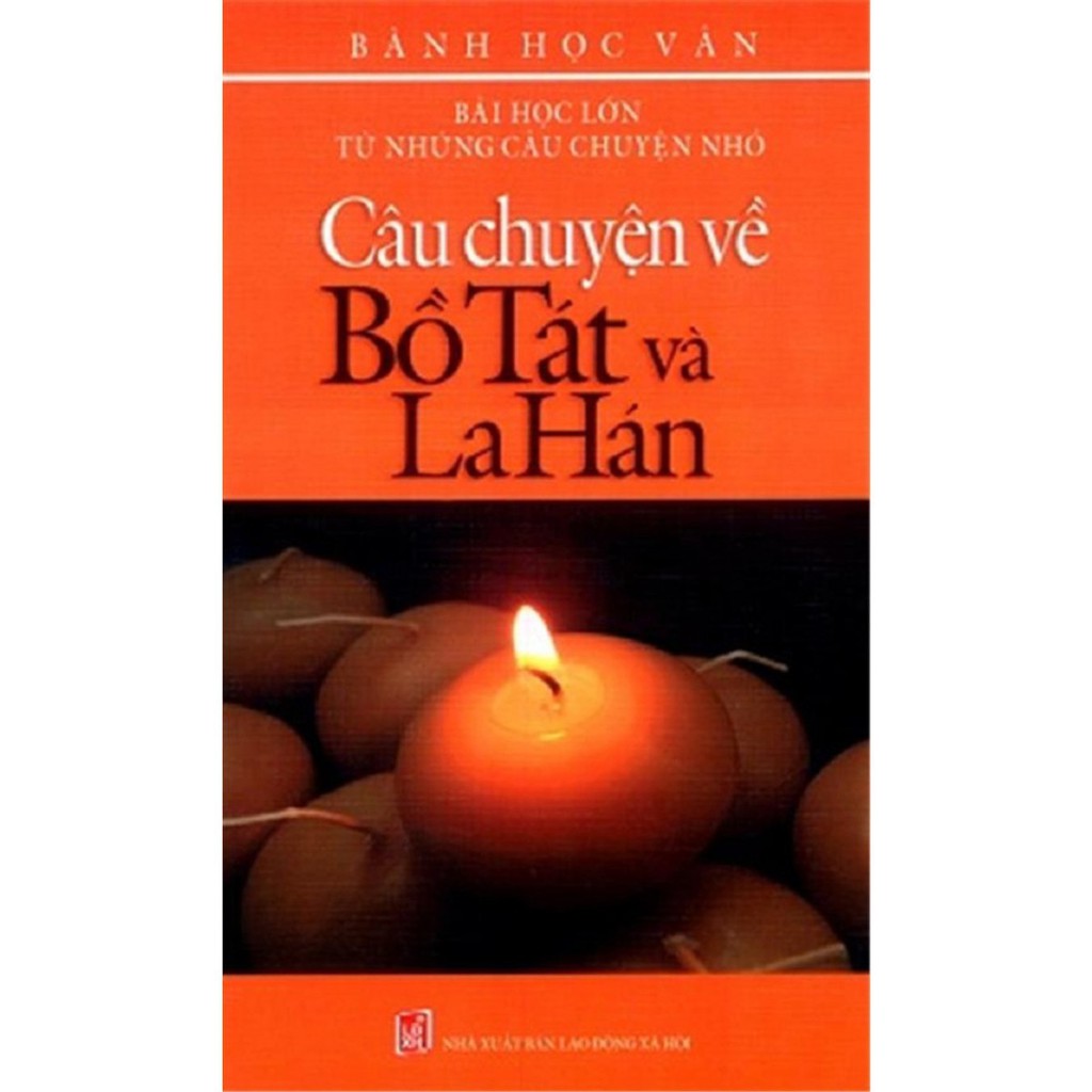 Sách - Câu Chuyện Về Bồ Tát Và La Hán