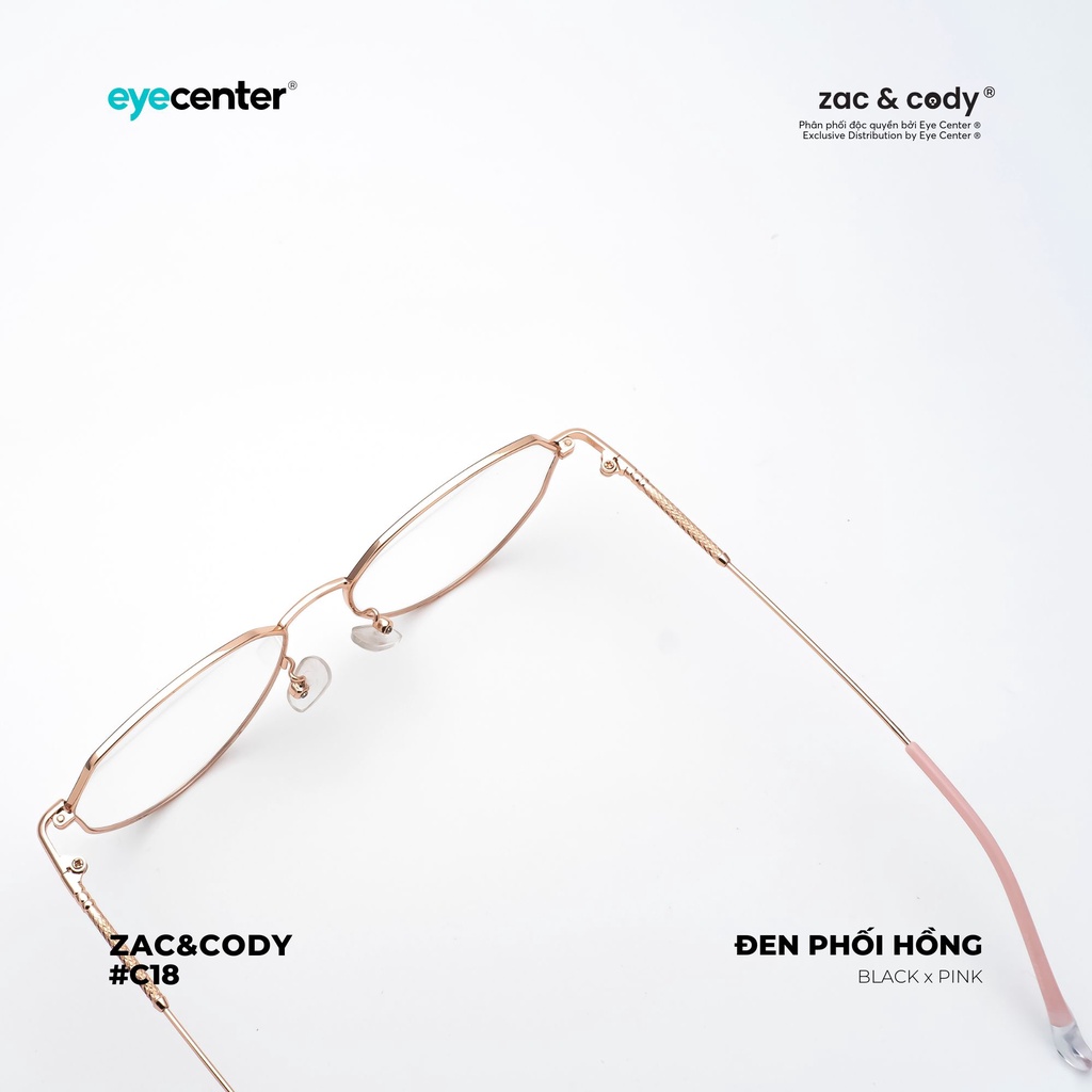 Gọng kính cận nữ chính hãng ZAC &amp; CODY C18S kim loại chống gỉ nhập khẩu by Eye Center Vietnam