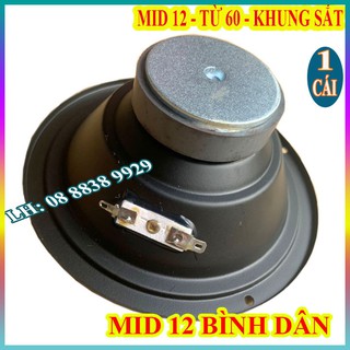 Củ loa trung bass 12 - mid 12 - từ 60 - giá 1 chiếc