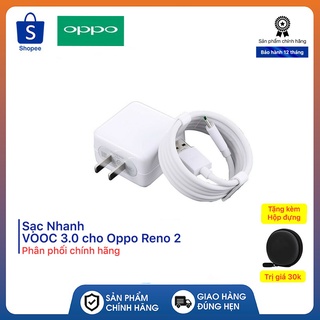 Bộ Sạc Oppo VOOC  3.0 Dành Cho Oppo Reno2  - Chính Hãng