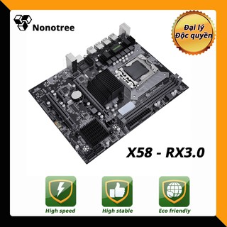 Mainboard X58-RX3.0 HUANANZHI LGA1366 DDR3 Nonotree, bảo hành 3 năm, Máy chủ, Trò chơi, Văn phòng, LOL, PUBG, Tốt hơn i7