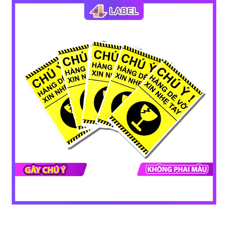 Decal Dán, Nhãn Dán, Tem Dán Lưu Ý Hàng Dễ Vỡ Xin Nhẹ Tay, Có Keo Dính - Size 10x6cm Cán Màng Bóng Chống Nước Chống Trầy