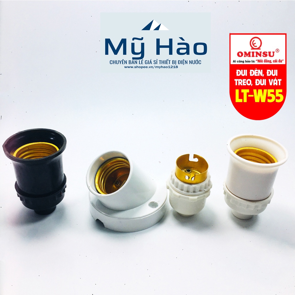 Đui đèn đui treo đui vát tường thương hiệu OMINSU chống cháy ren siêu bền dẫn điện tốt