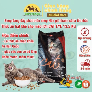 Thức ăn hạt khô cho mèo cat eye 13.5 kg, hạt hữu cơ cho mèo, thức ăn hạt cho mèo - 9xpetcare